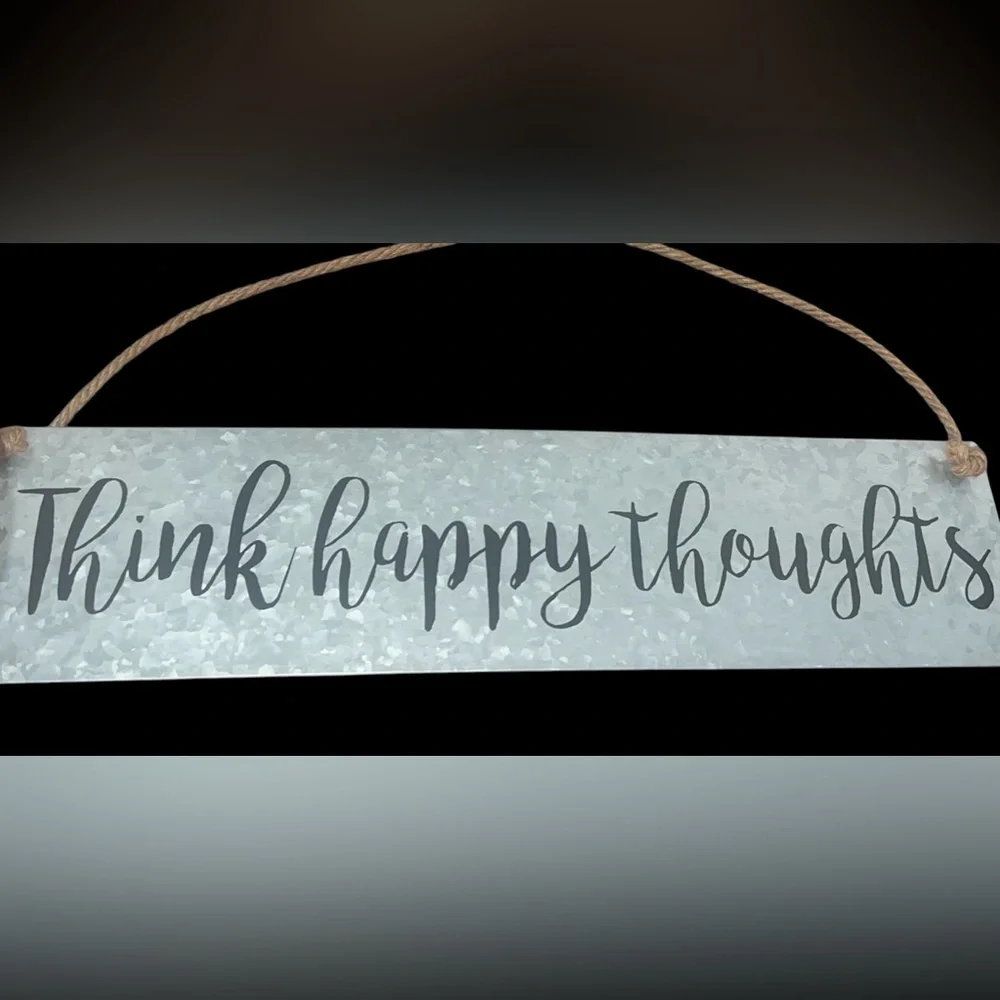 Think Happy Thoughts Metal Wall Hanging Farmhouse Style Wall Decor Accent Sign